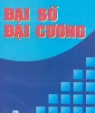 Ebook Đại số đại cương - Nguyễn Tiến Quang