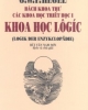 Bách khoa thư về các Khoa học triết học I – Khoa học logic - NXB Tri thức