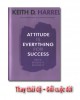 Ebook Thay thái độ - Đổi cuộc đời: Phần 1 - Keith D. Harrell