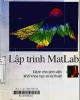Ebook Lập trình Matlab - NXB Khoa học và kỹ thuật