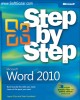 Ebook Microsoft step by step: Microsoft Word 2010 – Part 1