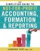 Ebook The simplified guide to not-for-profit accounting, formation and reporting - Laurence Scot