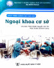 Giáo trình Ngoại khoa cơ sở: Phần 1