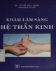 Ebook Khám lâm sàng hệ thần kinh: Phần 1