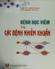 Ebook Bệnh học viêm và các bệnh nhiễm khuẩn: Phần 2