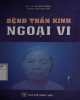 Ebook Bệnh thần kinh ngoại vi: Phần 2