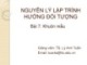 Bài giảng Nguyên lý lập trình hướng đối tượng: Bài 7 - TS. Lý Anh Tuấn