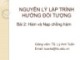 Bài giảng Nguyên lý lập trình hướng đối tượng: Bài 2 - TS. Lý Anh Tuấn