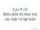 Bài giảng Trí tuệ nhân tạo: Bài 9+10 - Phạm Thị Anh Lê