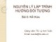 Bài giảng Nguyên lý lập trình hướng đối tượng: Bài 6 - TS. Lý Anh Tuấn