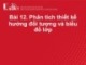 Bài giảng Lập trình hướng đối tượng: Bài 12 - Phân tích thiết kế hướng đối tượng và biểu đồ lớp