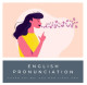 Basic Grammar in use: Pronunciation (Phát âm)