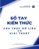 Sổ tay kiến thức Cấu trúc dữ liệu và giải thuật - Trường ĐH Công nghệ thông tin Tp. HCM