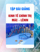 Tập bài giảng Kinh tế chính trị Mác - Lênin