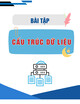 Bài tập Cấu trúc dữ liệu - TS. Hà Ngọc Long